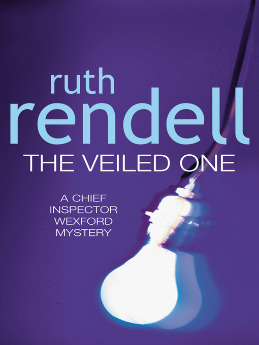 Title details for The Veiled One by Ruth Rendell - Available